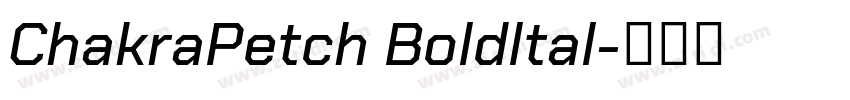 ChakraPetch Boldltal字体转换